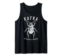 Franz Kafka Beetle Transformation Not A Phase Literature Tank Top