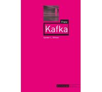 Franz Kafka (Critical Lives)