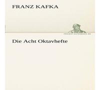 Franz Kafka Die Acht Oktavhefte Paperback Book Franz Kafka Multicolor