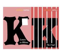 Franz Kafka Fiction & Correspondence Collection: Letters to Milena & The Trial - Masterpieces of Existential Literature in the Vintage Classics Edition (2-Book Set)