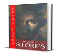 Franz Kafka THE COMPLETE STORIES Hardcover Book Franz Kafka Multicolor