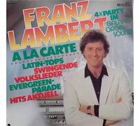 Franz Lambert - À La Carte (4×Party Im Galaxis~Orgel~Sound)