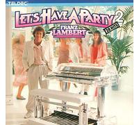 Franz Lambert - Franz Lambert - Lets have a party 2