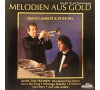 Franz Lambert - Melodien aus Gold