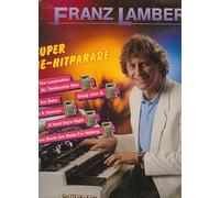 Franz Lambert - Super Oldie-Hitparade