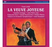 Franz Lehar - La Veuve Joyeuse