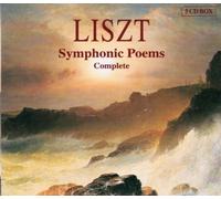 Franz Liszt - Complete Symphonic Poems