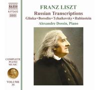 Alexandre Dossin - Liszt: Russian Transcriptions, Vol. 35