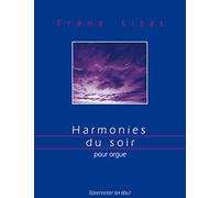 Franz Liszt-Harmonies du Soir-Organ