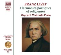 Wolciech Waleczek - Franz Liszt: Complete Piano Music, Vol. 53 - Harmonies poétiques et religieuses