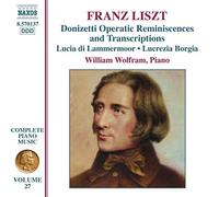 Franz Liszt - LISZT: Donizetti Opera Transcriptions