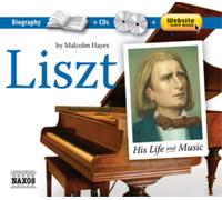 Various - Liszt: His Life And Music