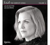 Liszt: The Complete Songs, Vol. 6 by Julia Kleiter / Julius Drake (CD, 2020)