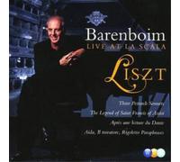 Daniel Barenboim - Liszt - Live at La Scala: Three Petrarch Sonnets, The Legend of St Francis of Assisi, Après une lecture du Dante, Aida, Il trovatore, Rigoletto Paraphrases