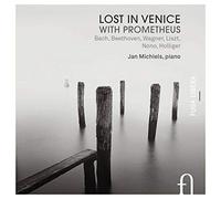 Franz Liszt - Lost in Venice With Prometheus - New CD - O4z