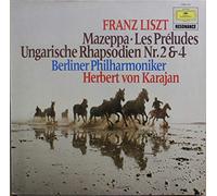 Franz Liszt. Mazeppa, Les Préludes, Papsodies hongroises n°2 et 4. Orchestre philarmonique de Berlin. Herbert von Karajan. LP vinyle Deutsche Grammophon. Privilège Série de luxe. 2535110