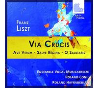 Franz Liszt: Via Crucis