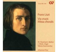 F. Liszt - Via Crucis / Missa Choralis