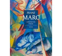Franz Marc - Lebendige Farbe Kalender 2025