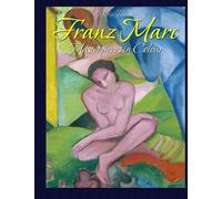 Franz Marc: Masterpieces in Colour: Volume 4
