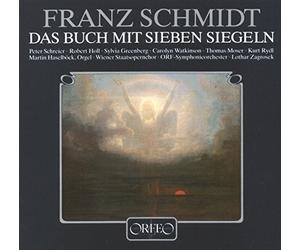 Franz Schmidt: Das Buch mit sieben Siegeln by Peter Schreier