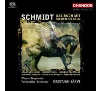 Franz Schmidt: Das Buch mit sieben Siegeln [Hybrid SACD] by Wiener Singverein (2008-04-29)