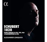 Alexander Lonquich – Schubert: Piano Sonatas D.958, D.959, D.960; 3 Piano Pieces D.946