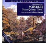 Franz Schubert - An Introduction to the Trout Quintet Siepmann - CD - G3z