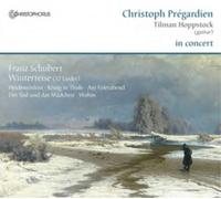 Franz Schubert Christoph Prégardien in Concert (CD) Album Digipak (US IMPORT)