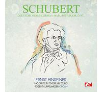 Franz Schubert - Deutsche Messe (German Mass) in F Major, D.872 tally Remastered)