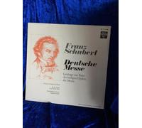 Franz Schubert - Deutsche Messe (Gesänge Zur Feier Des Heiligen Opfers Der Messe) - Saphir - INT 120.812