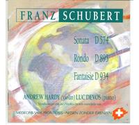 Franz Schubert: Duos For Violin and Piano - Andrew Hardy - Luc Devos