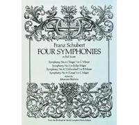 Franz Schubert: Four Symphonies in Full Score