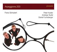 Peter Hudler, Andreas Teufel & Daniel Fuchsberger - Franz Schubert: Arpeggione.200 - CD - NAXOS