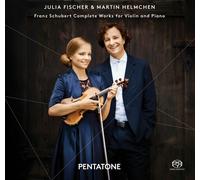 Julia Fischer - Schubert: Complete Works for Violin and Piano