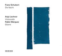 Anja Lechner & Pablo Marquez – Franz Schubert: Die Nacht – CD – US Import (Verve Spa)
