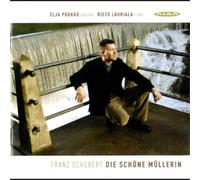 Elja Puukko/Risto Laurial - Die Sch?ne M?llerin