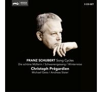 Christoph Pregardien, Andreas Staier & Michael Gees - Schubert: Die Schone Mullerin, Schwanengesang, Winterreise