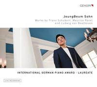 Jeungbeum Sohn - JeungBeum Sohn: Works by Franz Schubert, Maurice Ravel and Ludwig van Beethoven