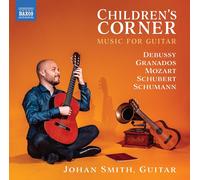 Franz Schubert Johan Smith: Children's Corner - Music for Guita (CD) (US IMPORT)