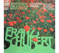 Franz Schubert - Kölner Rundfunk-Sinfonie-Orchester , Günter Wand - Sinfonie Nr. 3 D-dur D200 / Sinfonie Nr. 6 C-dur D589 - EMI - EL 19 9988 1, Deutsche Harmonia Mundi - 067 19 9988 1