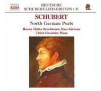 Muller-Brachmann:Eisenloher - Schubert: North German Poets - Lieder