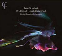 Franz Schubert: Octet, D803/Quartettsatz, D703
