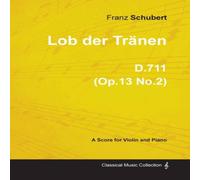 Franz Schubert Op.13 No.2 (Translated Copy) Paperback Book Franz Schubert Multicolor
