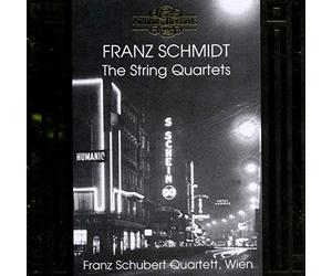 Franz Schubert Quartet - Schmidt: The String Quartets