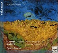 Taurus Quartet - SCHUBERT / JANACEK:Der Tod und das mädchen/Kreutzer Sonate