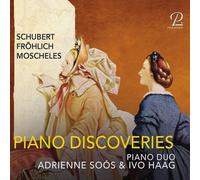 Piano Duo Adrienne Soos & Ivo Haag - Schubert/ Frohlich/ Moscheles: Piano Discoveries