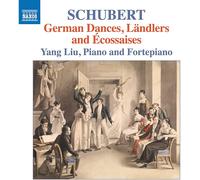 Yang Liu - Franz Schubert: German Dances; Ländlers and Écossaises