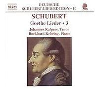 Franz Schubert - Schubert: Goethe Lieder, Vol. 3 (2004)