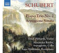 Rudin/Hobath/Hakkinen - Franz Schubert: Piano Trio No. 2, Arpeggione Sonata